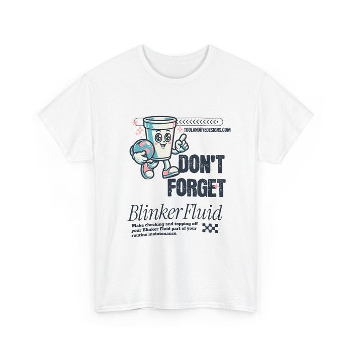 Funny Prank Blinker Fluid T-shirt for mechanics for Australian and NZ customers only--Prints and ships from AUS