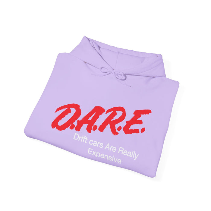 DARE Drift Cars Are Really Expensive Hoodie in more colors