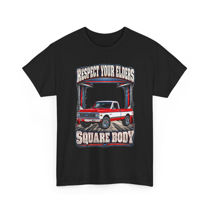 Respect Your Elders Square Body Truck Tee C10 C-10 1972 Cheyenne 4X4