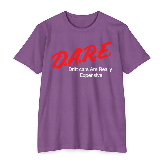 Drifting T-shirt DARE Drift Cars Are Really Expensive