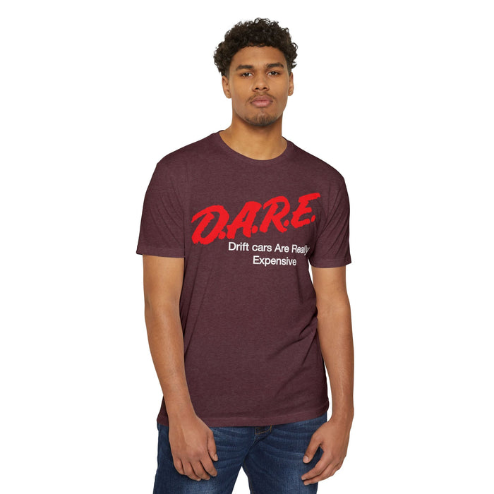 Drifting T-shirt DARE Drift Cars Are Really Expensive