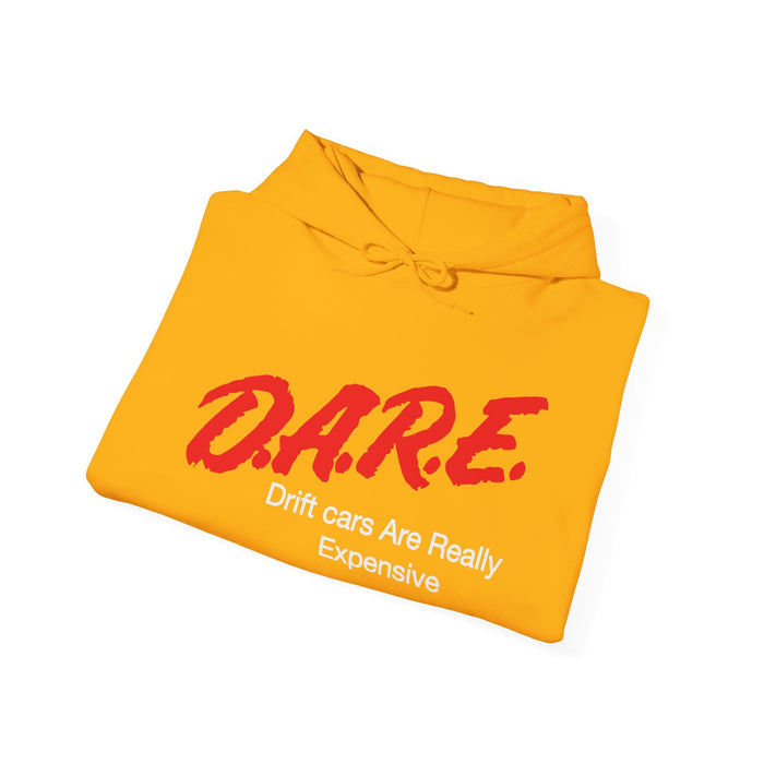 DARE Drift Cars Are Really Expensive Hoodie in more colors