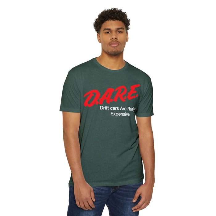 Drifting T-shirt DARE Drift Cars Are Really Expensive