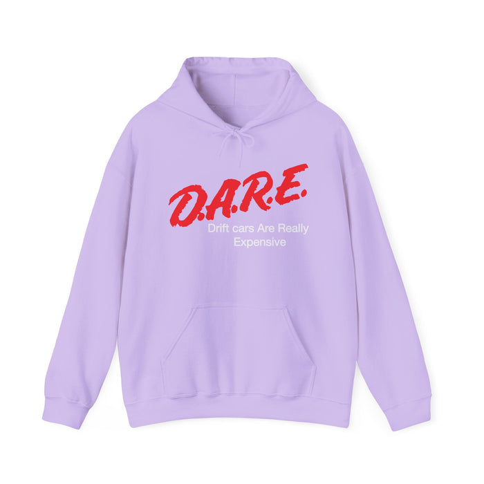DARE Drift Cars Are Really Expensive Hoodie in more colors