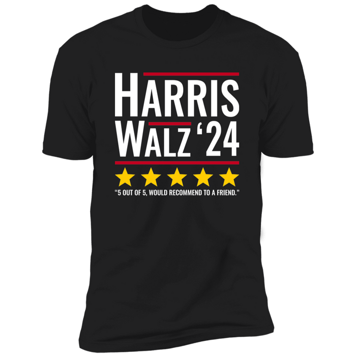 Harris Walz 2024 5 star review would recommend to a friend t-shirt