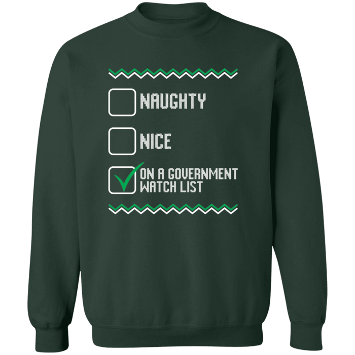 On a government watchlist  Ugly Christmas Sweater Sweatshirt