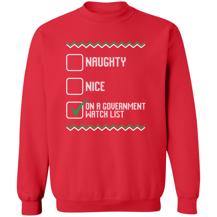 On a government watchlist  Ugly Christmas Sweater Sweatshirt