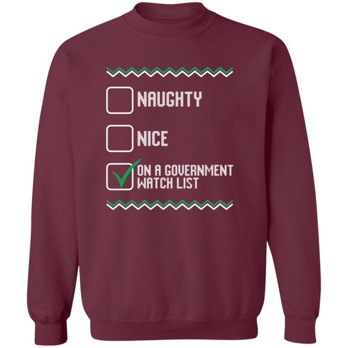 On a government watchlist  Ugly Christmas Sweater Sweatshirt