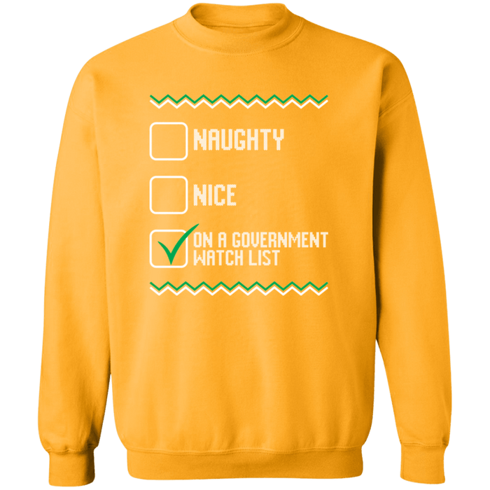 On a government watchlist  Ugly Christmas Sweater Sweatshirt