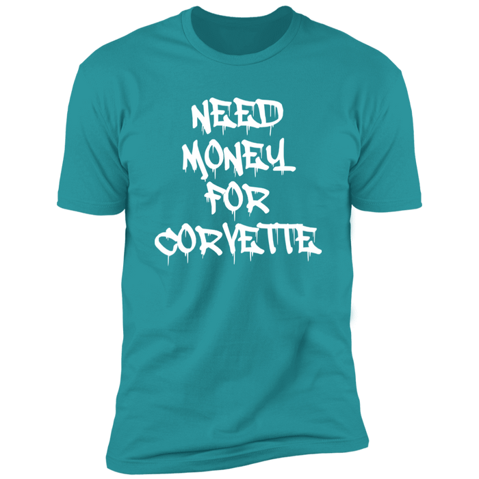 Need Money for Corvette T-shirt