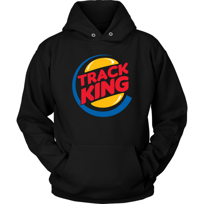 Track King T-shirt or Hoodie