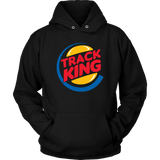 Track King T-shirt or Hoodie