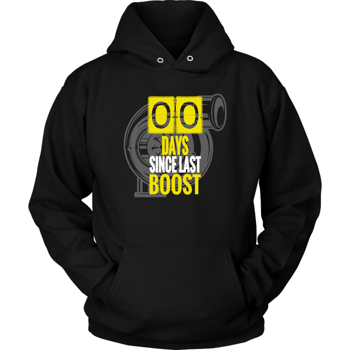 Zero Days Since Last Boost Turbo T-shirt and Hoodie