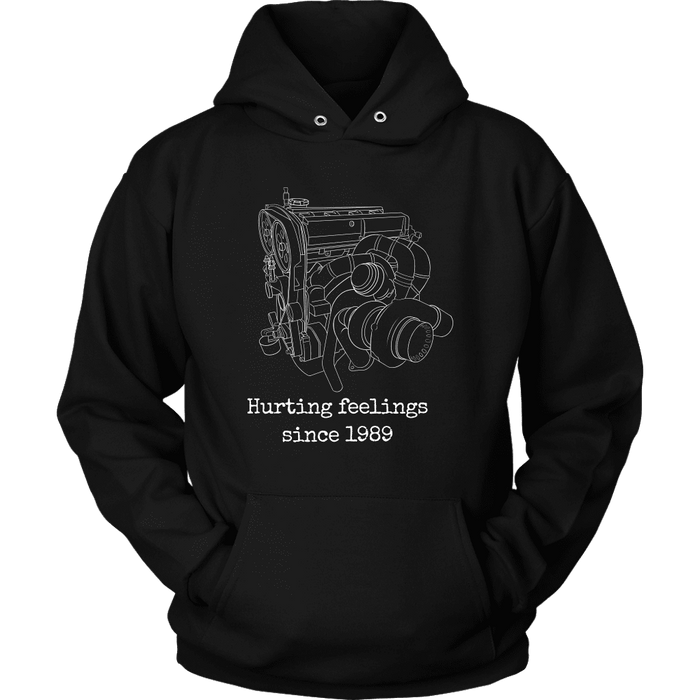 Mitsubishi 4G63 Hurting Feelings Since 1989 big turbo shirt and hoodie variation 2