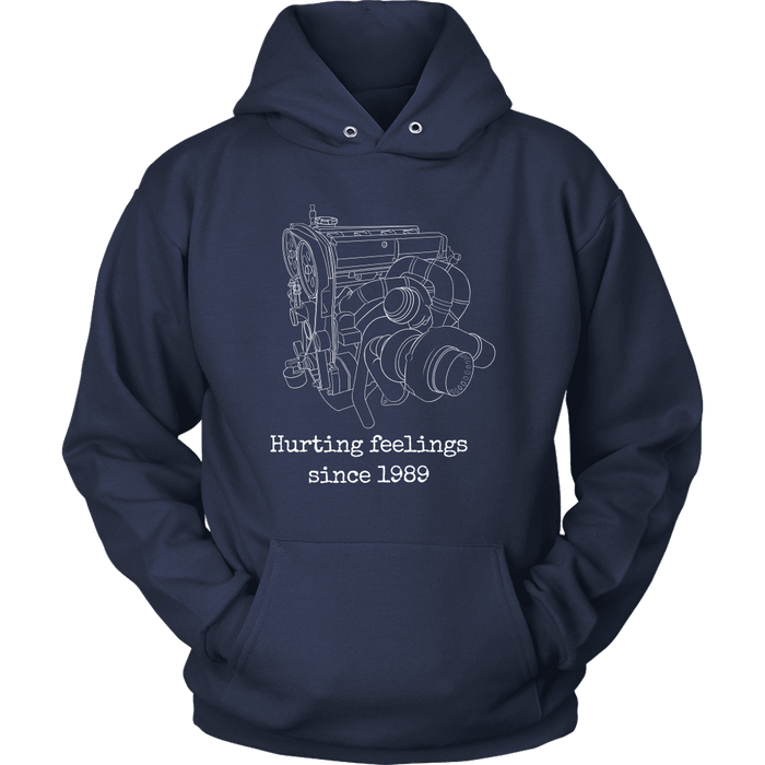 Mitsubishi 4G63 Hurting Feelings Since 1989 big turbo shirt and hoodie variation 2