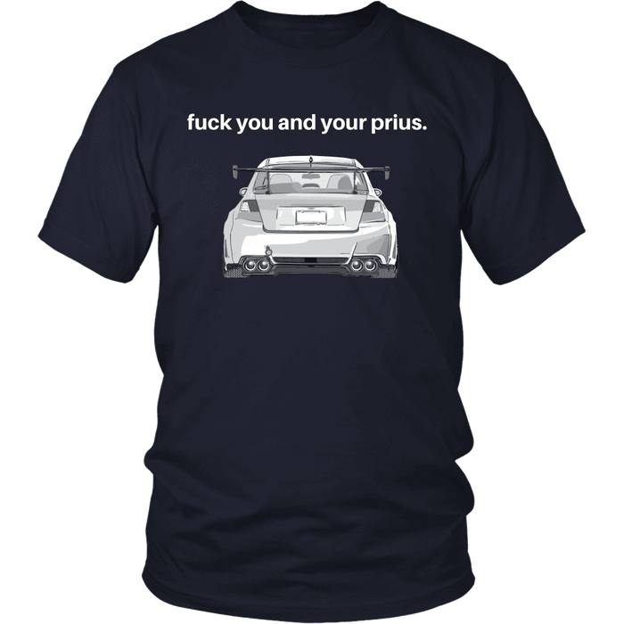 Fuck you and your Prius Subaru STI WRX Shirt and hoodie