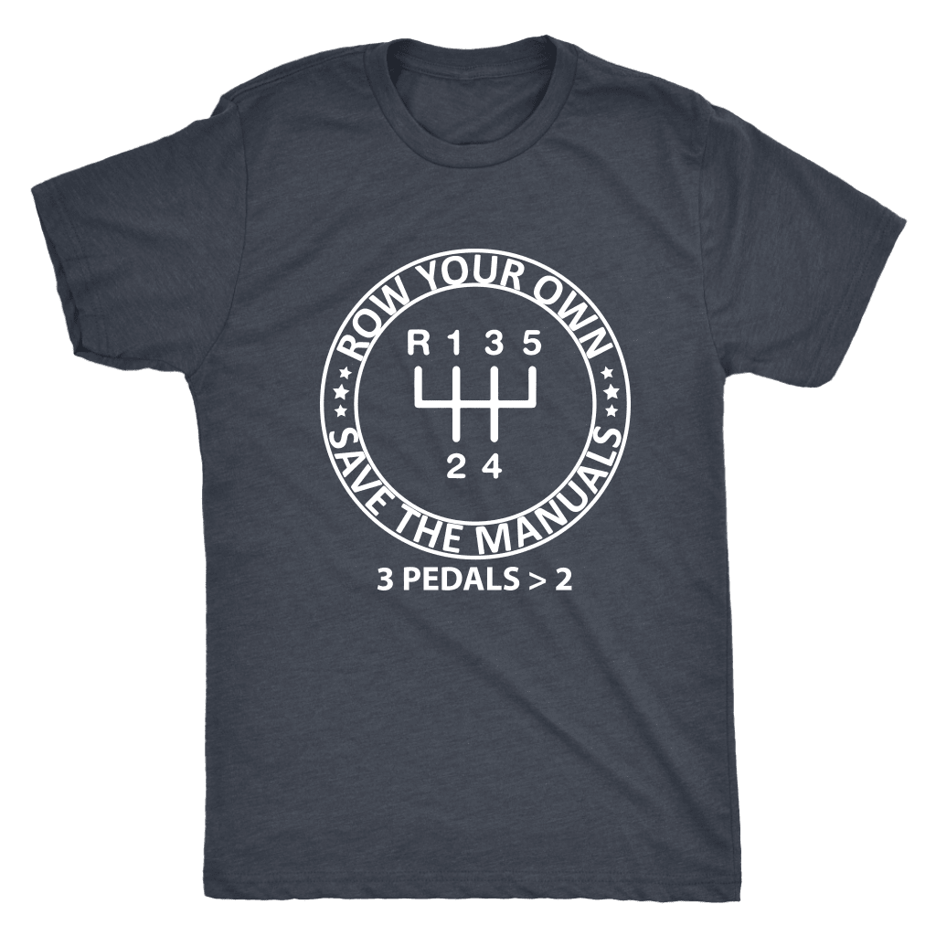 row your own gears manual transmission t-shirt