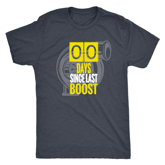 Zero Days Since Last Boost Turbo T-shirt and Hoodie