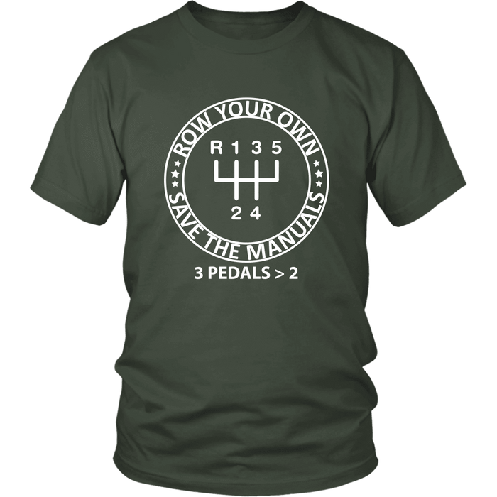 Save the Manuals Row Your Own Gears T-shirt