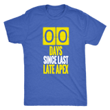 Zero Days Since Last Late Apex racing track T-shirt and Hoodie