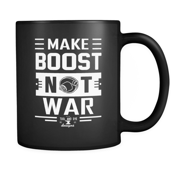 Make Boost Not War and Build Boost Not Bombs Black Coffee Mugs