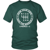 Row Your Own Save the Manuals 6 Speed T-shirt