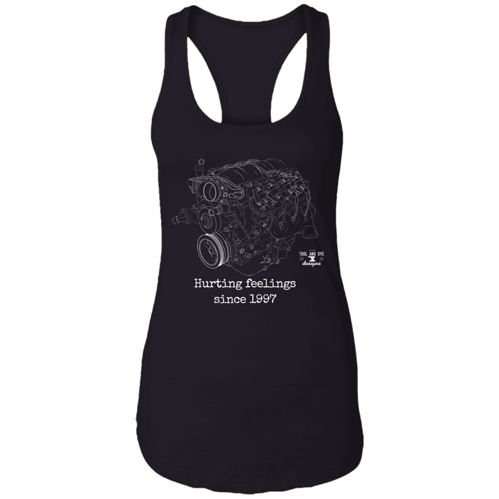 LS engine Hurting Feelings since 1997 Women's Tank Top