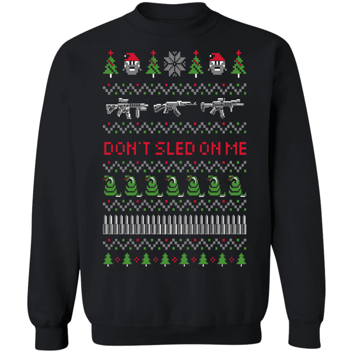 Don't sled on me guns ugly christmas sweater dont tread on me