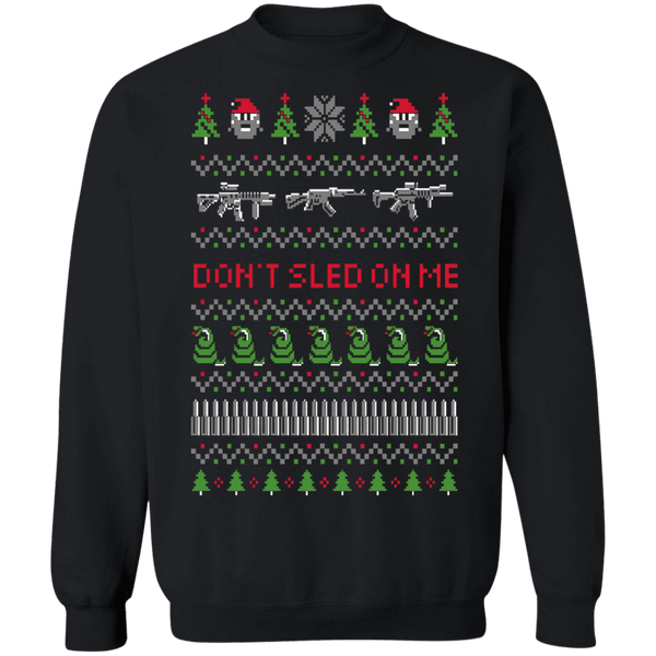 Don't sled on me guns ugly christmas sweater dont tread on me