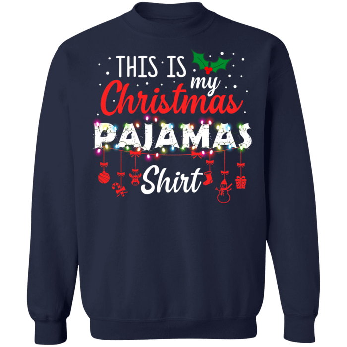 Christmas Pajamas Shirt Ugly Sweater sweatshirt