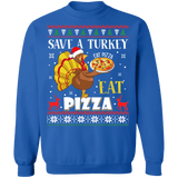 Save a Turkey Eat Pizza Ugly Christmas Sweater sweatshirt