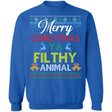 Merry Christmas You Filthy Animal Ugly Holiday Sweater sweatshirt