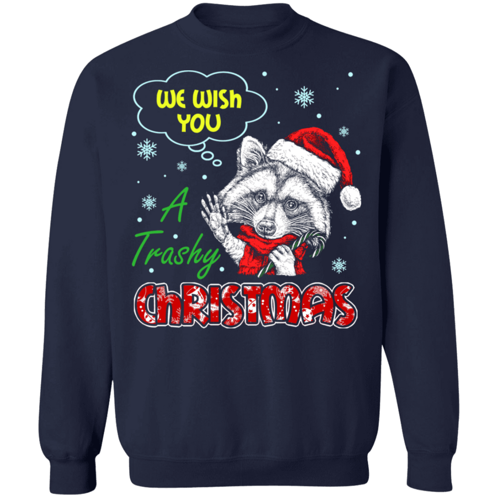We wish you a trashy christmas racoon ugly christmas sweater sweatshirt
