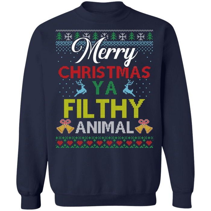 Merry Christmas You Filthy Animal Ugly Holiday Sweater sweatshirt