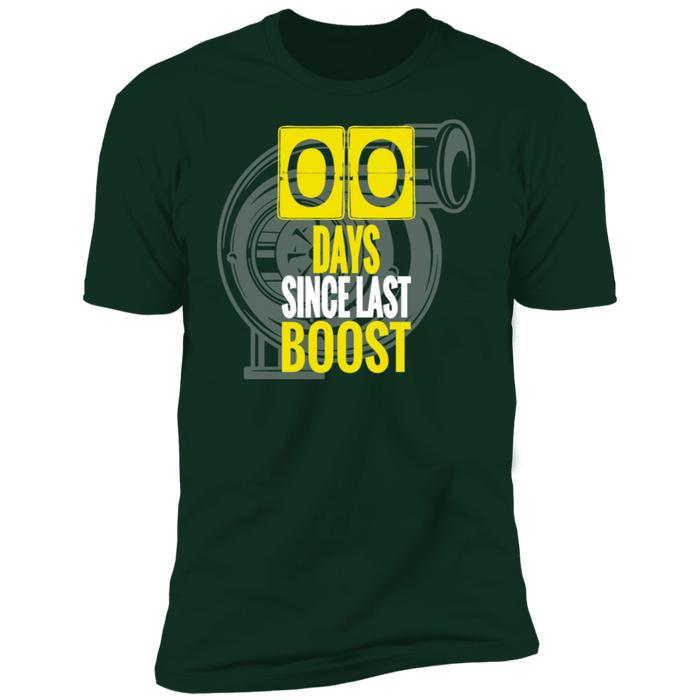 Zero Days Since Last Boost t-shirt 100% cotton