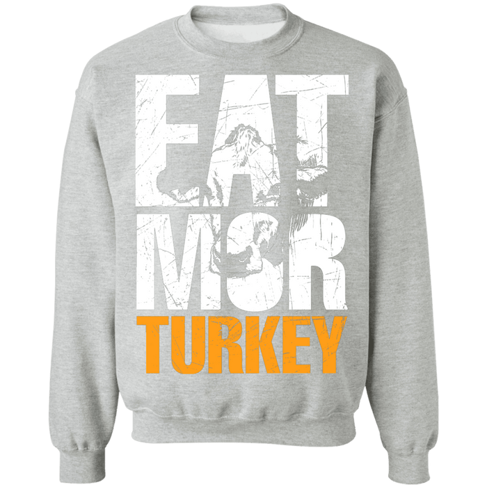 Eat More Turkey Ugly Thanksgiving Sweater