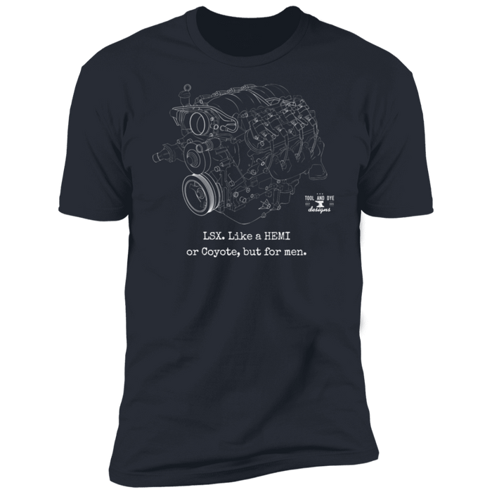 LSX Engine Series shirt like a Hemi or Coyote but for men t-shirt