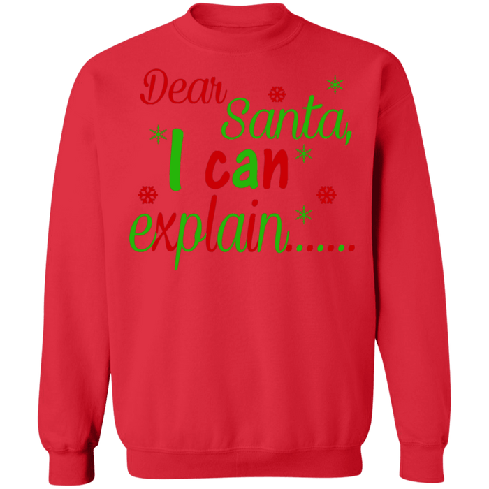 Funny Dear Santa I can explain ugly christmas sweater sweatshirt