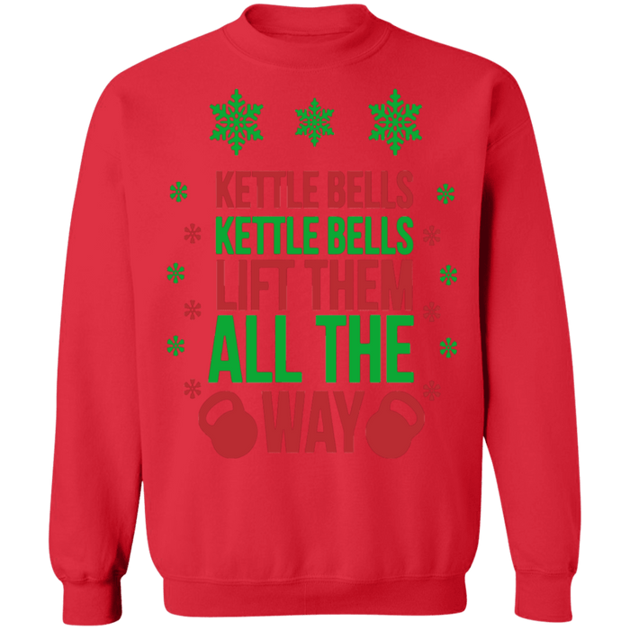 Kettle bells all the way ugly christmas sweater sweatshirt