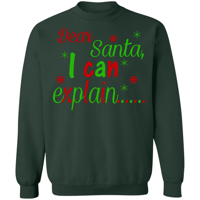 Funny Dear Santa I can explain ugly christmas sweater sweatshirt