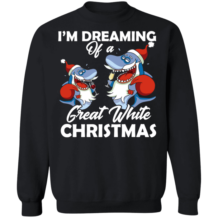 I'm Dreaming of a Great White Christmas Ugly Sweater Shark sweatshirt