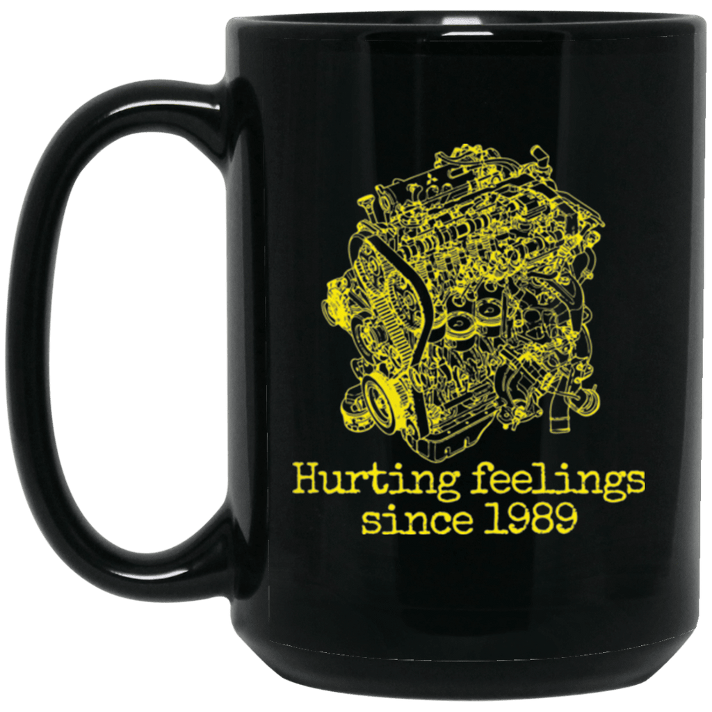 Evo 4g63 Hurting Feelings since 1989 Mug
