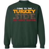 Thanksgiving ugly sweater Come to the Turkey Side We have Bacon