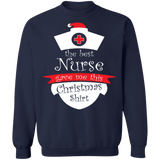The best nurse gave me this shirt Nursing Ugly Christmas Sweater Sweatshirt