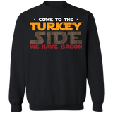 Thanksgiving ugly sweater Come to the Turkey Side We have Bacon