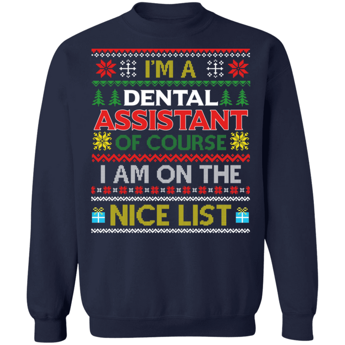 Dental Assistant Ugly Christmas Sweater sweatshirt