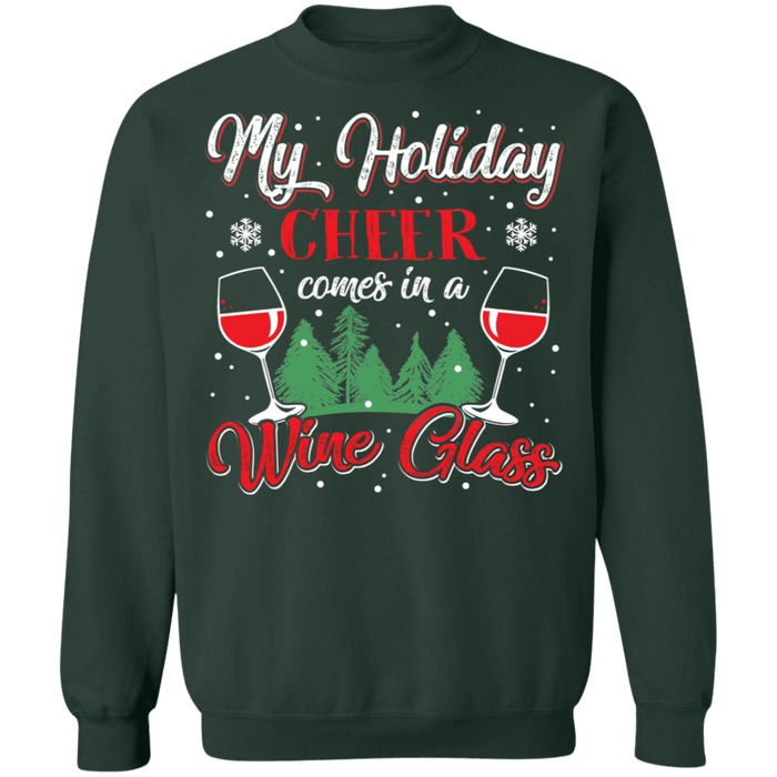 My Holiday Cheer Comes in a Wine Glass Ugly Christmas Sweater sweatshirt