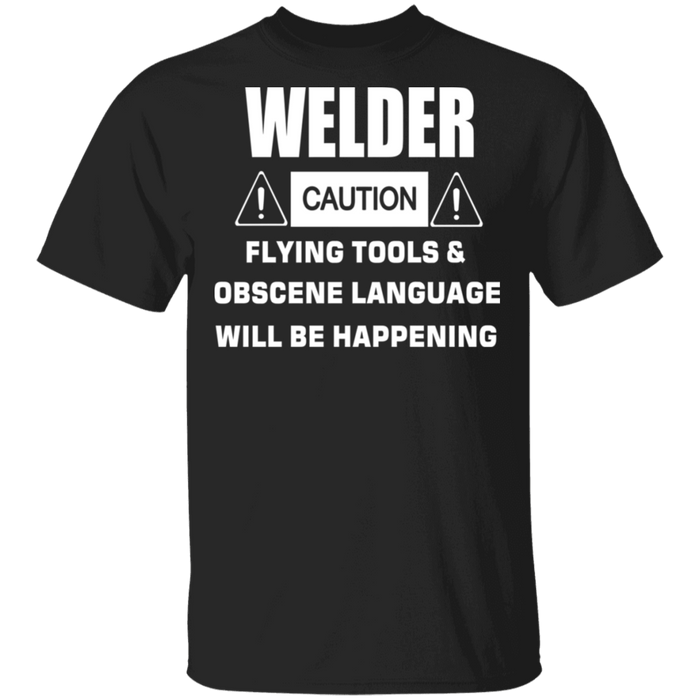 Caution Welder Tools Flying T-shirt