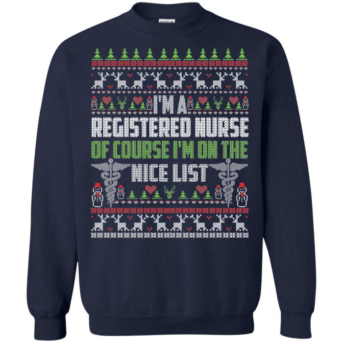 Nursing Nice List Ugly Christmas Sweater sweatshirt