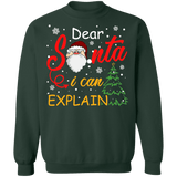 Dear Santa I can explain ugly sweater christmas sweatshirt